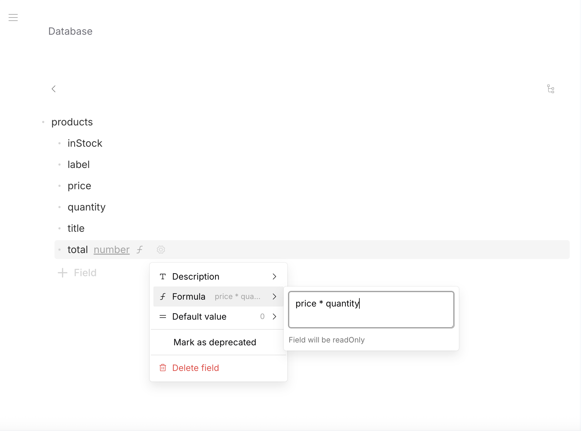 Schema Editor — formula expression editor for total field (price * quantity)